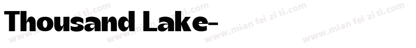 Thousand Lake字体转换